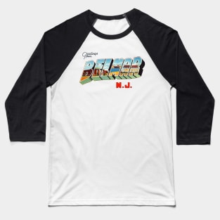 Greetings from Belmar New Jersey Baseball T-Shirt